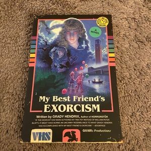 My Best Friend’s Exorcism book by Grady Hendrix